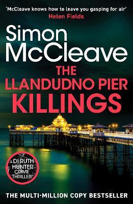 The Llandudno Pier Killings - Simon McCleave - cover
