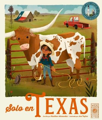 Solo en Texas / Only in Texas (Spanish Edition) - Heather Alexander - cover
