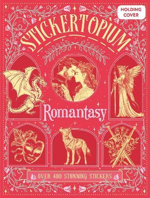 Stickertopium: Romantasy - Design Eye - cover