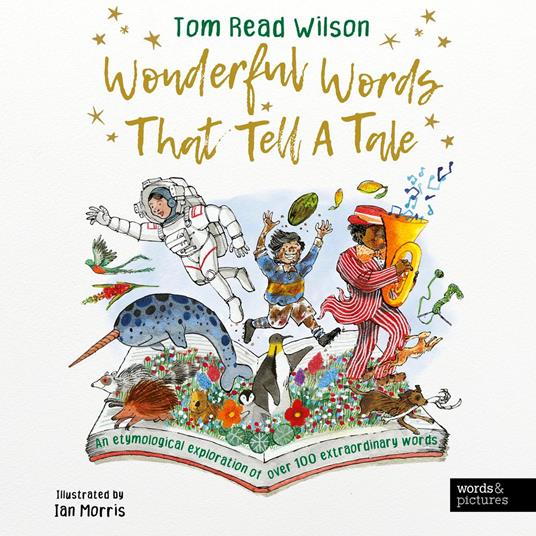 Wonderful Words That Tell a Tale