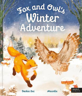 Fox and Owl's Winter Adventure - Jackie Lui - cover