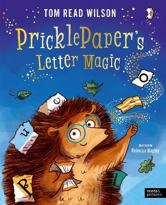 Pricklepaper's Letter Magic - Tom Read Wilson - cover