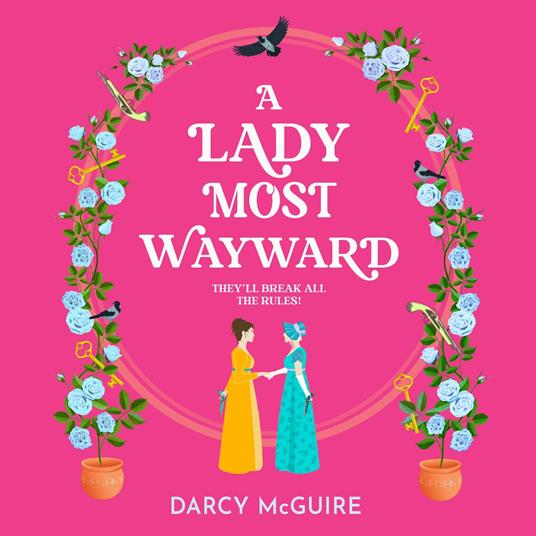 A Lady Most Wayward