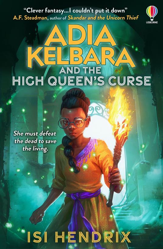 Adia Kelbara and the High Queen's Curse - Isi Hendrix - ebook
