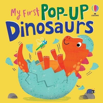 My First Pop-up Dinosaurs - Anna Milbourne - cover