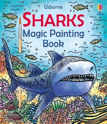 Sharks Magic Painting Book - Sam Baer - cover
