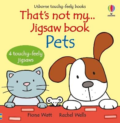 That's not my... jigsaw book: Pets - Fiona Watt - cover