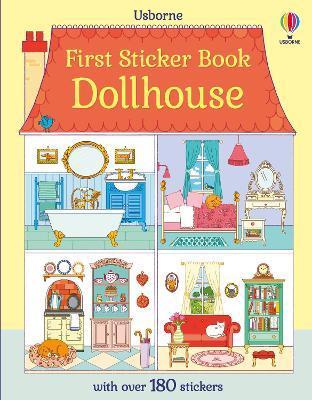 First Sticker Book Dollhouse - Abigail Wheatley - cover