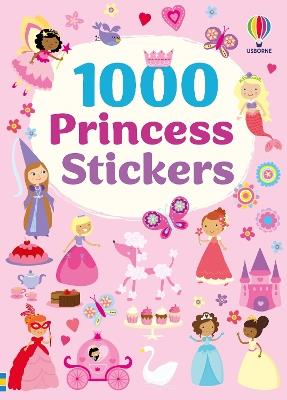 1000 Princess Stickers - Lucy Bowman - cover