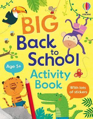 Big Back to School Activity Book - Kristie Pickersgill - cover
