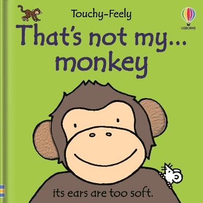 That's not my monkey. - Fiona Watt - cover
