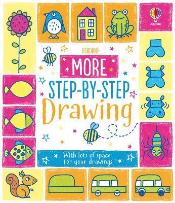 More Step-by-Step Drawing Book - Fiona Watt - cover