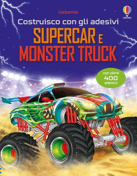Supercar e monster truck. Con adesivi. Ediz. illustrata - Simon Tudhope - copertina