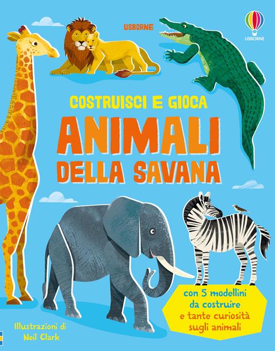 Animali della savana. Ediz. illustrata - Abigail Wheatley - copertina