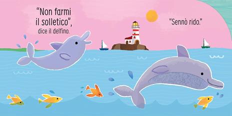 Non farmi il solletico! ...dice il delfino. Ediz. a colori - Sam Taplin - 2