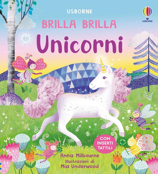 Unicorni. Ediz. a colori - Anna Milbourne - copertina