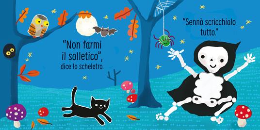 Non farmi il solletico! ...dice lo scheletro. Ediz. a colori - Sam Taplin - 2