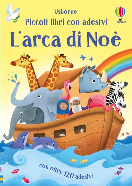 L'arca di Noè. Con adesivi. Ediz. a colori - Caroline Young - copertina