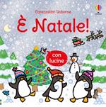 Ô Natale! Ediz. a colori