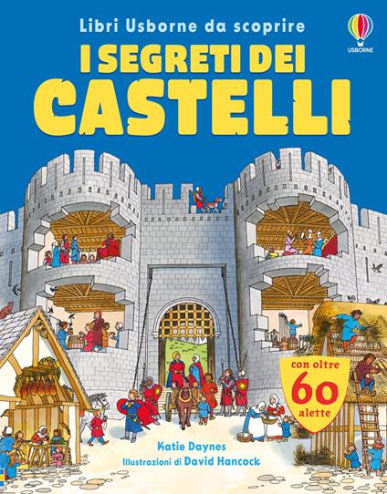 I segreti dei castelli - Katie Daynes - copertina