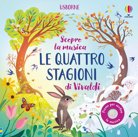 Le quattro stagioni di Vivaldi. Ediz. a colori - Fiona Watt - copertina