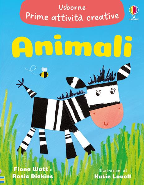 Animali. Ediz. a colori - Rosie Dickins,Fiona Watt - copertina