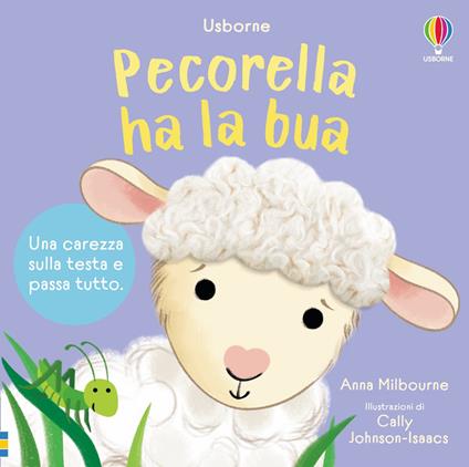 Pecorella ha la bua. Ediz. a colori - Anna Milbourne - copertina
