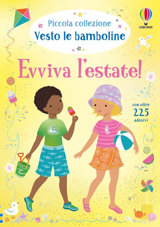 Evviva l'estate! Con adesivi. Ediz. a colori - Fiona Watt - copertina