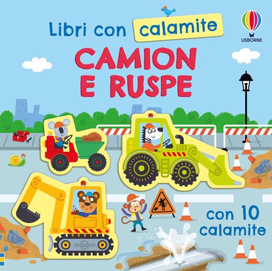 Camion e ruspe. Ediz. a colori. Con calamite - Kristie Pickersgill - copertina