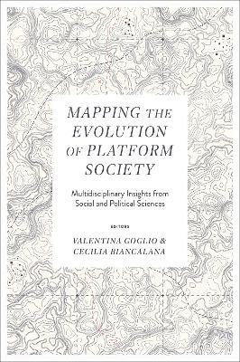 Mapping the Evolution of Platform Society: Multidisciplinary Insights from Social and Political Sciences - cover
