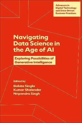Navigating Data Science in the Age of AI: Exploring Possibilities of Generative Intelligence - cover