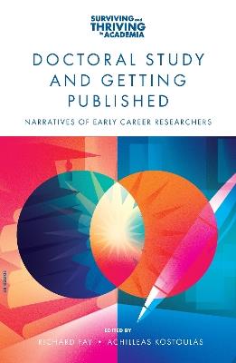 Doctoral Study and Getting Published: Narratives of Early Career Researchers - cover