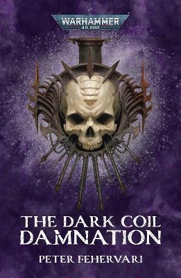 The Dark Coil: Damnation - Peter Fehervari - cover