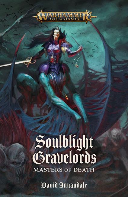 Soulblight Gravelords: Masters Of Death