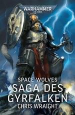 Space Wolves: Saga des Gyrfalken