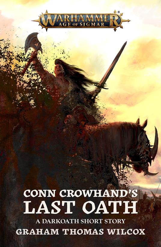 Conn Crowhand's Last Oath