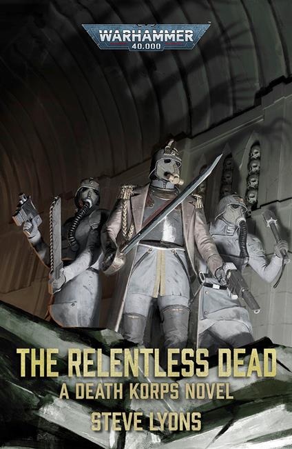 The Relentless Dead