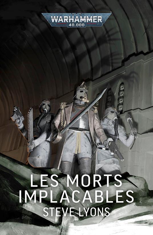 Les Morts Implacables