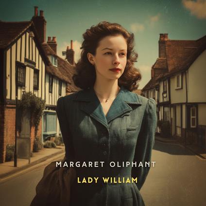 Lady William, Volume 1