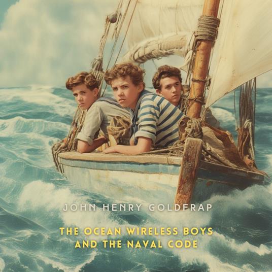 Ocean Wireless Boys and the Naval Code, The