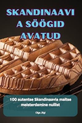 Skandinaavia Söögid Avatud - Olga Jõgi - cover