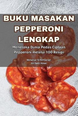 Buku Masakan Pepperoni Lengkap - Bin Radzi Aiman - cover