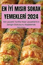 En IyI Misir Sokak YemeklerI 2024