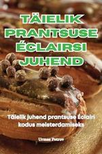 T?ielik Prantsuse ?clairsi Juhend