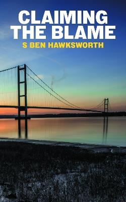 Claiming the Blame - S Ben Hawksworth - cover