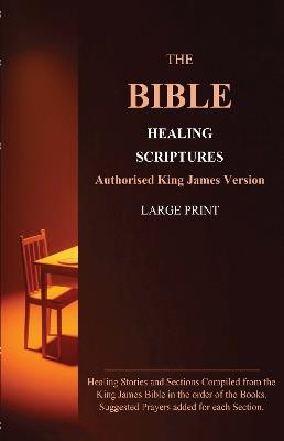 The Bible Healing Scriptures - Dr Timothy O. - cover