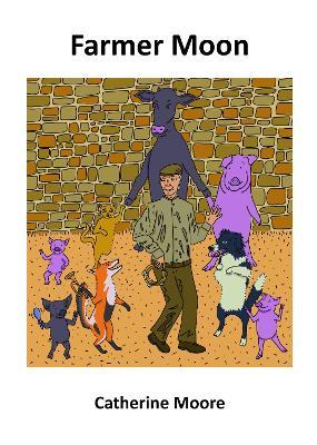 Farmer Moon - Catherine Moore - cover