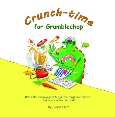 Crunch-time for Grumblechop - Simon Hunt - cover