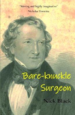 Bare-knuckle Surgeon - Nick Black - cover
