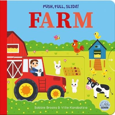 Push, Pull, Slide! Farm - Bobbie Brooks - cover